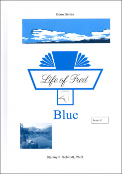 Life of Fred: Blue (Eden Series)
