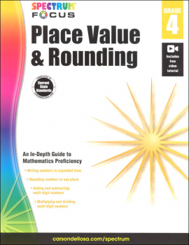 Place Value and Rounding Grade 4 (Spectrum Focus)