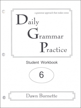 Daily Grammar Practice Student Workbook Grade 6