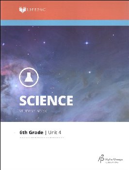 Science 6 Lifepac - Unit 4 Worktext
