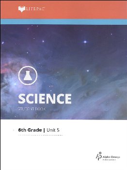 Science 6 Lifepac - Unit 5 Worktext