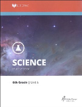 Science 6 Lifepac - Unit 6 Worktext