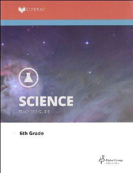 Science 6 Lifepac Teacher's Guide