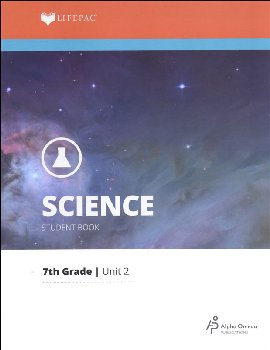 Science 7 Lifepac - Unit 2 Worktext
