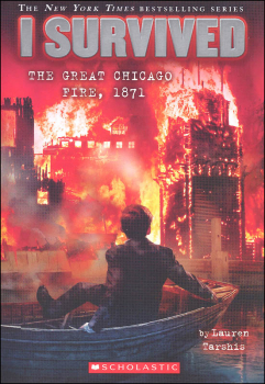 I Survived the Great Chicago Fire, 1871 (I Survived)