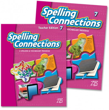 Zaner-Bloser Spelling Connections Grade 7 Home School Bundle - Student Edition/Teacher Edition (2012 edition)