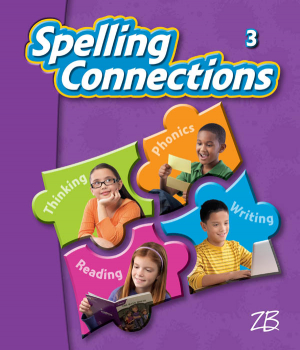 Zaner-Bloser Spelling Connections Grade 3 Student Edition (2012 edition)