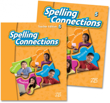 Zaner-Bloser Spelling Connections Grade 5 Home School Bundle - Student Edition/Teacher Edition (2012 edition)