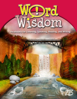 Zaner-Bloser Word Wisdom Grade 7 Student Edition (2013 edition)