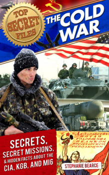 Top Secret Files: Cold War Spies