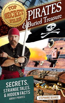 Top Secret Files: Pirates and Buried Treasure