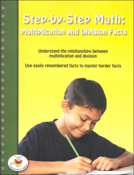 Step-by-Step Math: Multiplication and Division Facts