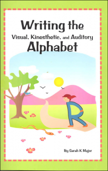 Writing the Visual, Kinesthetic, and Auditory Alphabet