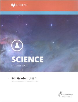 Science 9 Lifepac - Unit 4 Worktext