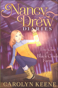 Clue at Black Creek Farm (Nancy Drew Diaries Book #9)