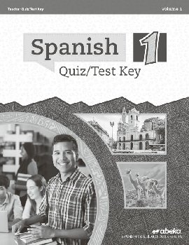 Spanish 1 Quiz and Test Key Volume 1