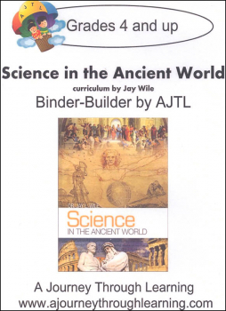 Jay Wile's Science in the Ancient World Binder Builder CD-ROM