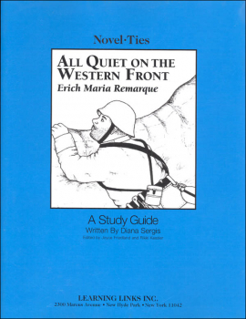 All Quiet on the Western Front Novel-Ties Study Guide