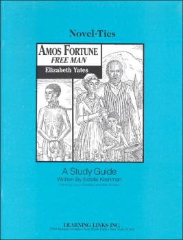 Amos Fortune/Free Man Novel-Ties Study Guide