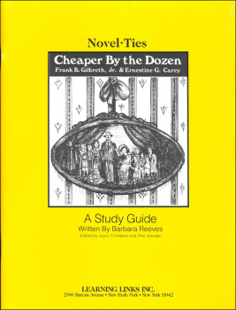 Cheaper By the Dozen Novel-Ties Study Guide