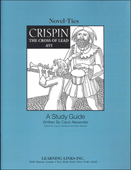 Crispin: The Cross of Lead Novel-Ties Study Guide
