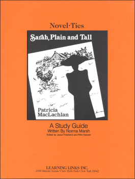 Sarah, Plain and Tall Novel-Ties Study Guide