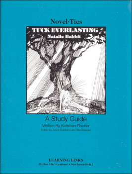Tuck Everlasting Novel-Ties Study Guide
