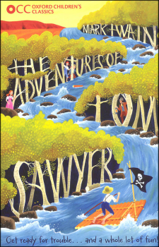 Adventures of Tom Sawyer (Oxford Children's Classic)
