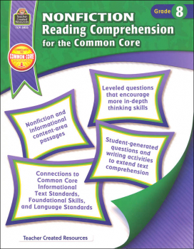 Nonfiction Reading Comprehension for the Common Core Grade 8