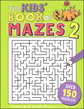 Kids' Book of Mazes 2