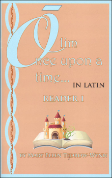 Once Upon a Time (Olim in Latin) Reader I