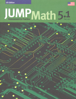 Jump Math Assessment & Practice Book 5.1 (US Edition)