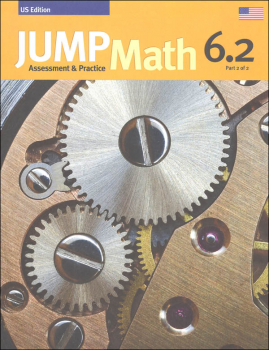 Jump Math Assessment & Practice Book 6.2 (US Edition)