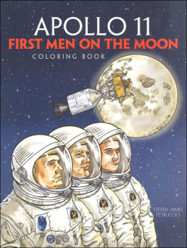 Apollo 11: First Men on the Moon Coloring Book