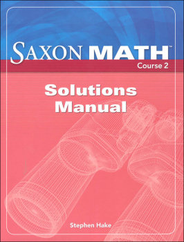 Saxon Math Course 2 Solutions Manual
