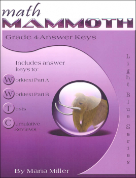 Math Mammoth Light Blue Series Grade 4 Answer Key (Colored Version)