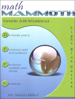Math Mammoth Light Blue Series Grade 5-B Worktext (Colored Version)