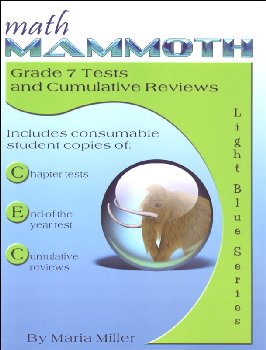 Math Mammoth Light Blue Series Grade 7 Test/Review
