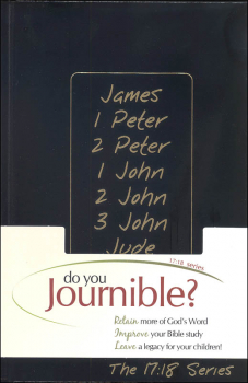 James,1 Peter, 2 Peter, 1 John, 2 John and Jude Journible: The 17:18 Series