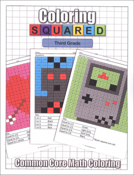 Coloring Squared: Third Grade (Coloring Squared Common Core Math Coloring Books)