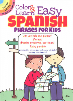 Color & Learn Easy Spanish Phrases for Kids