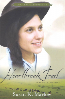 Heartbreak Trail Book 2 (Circle C Milestones)