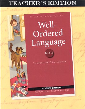 Well-Ordered Language Level 1A Revised Teacher's Edition