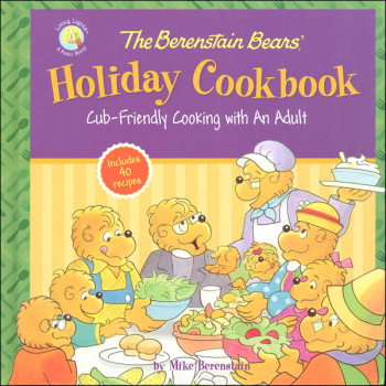 Berenstain Bears Holiday Cookbook