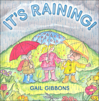 It's Raining! (Gail Gibbons Science Series) | Holiday House | 9780823433032