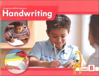 Houghton Mifflin Harcourt International Handwriting Continuous Stroke Student Edition Grade 2 Level B