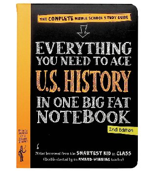 Everything You Need to Ace American History in One Big Fat Notebook 2ED