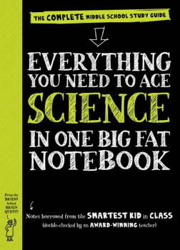 Everything You Need to Ace Science In One Big Fat Notebook