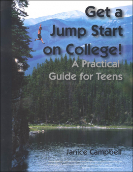 Get a Jump Start on College! A Practical Guide for Teens