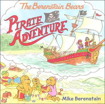 Berenstain Bears Pirate Adventure